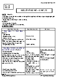 Giáo án Ngữ văn Lớp 6 - Tiết 127: Chữa lỗi về chủ ngữ - vị ngữ (Tiếp theo) - Năm học 2005-2006 - Nguyễn Thị Kim Giang