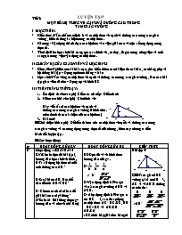 Giáo án Hình học Lớp 9 - Tiết 3: Luyện tập Một số hệ thức về cạnh và đường cao trong tam giác vuông - Năm học 2010-2011