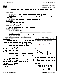 Giáo án Hình học Lớp 8 - Tiết 48, Bài 8: Các trường hợp đồng dạng của tam giác vuông - Năm học 2012-2013 - Nguyễn Văn Giáp