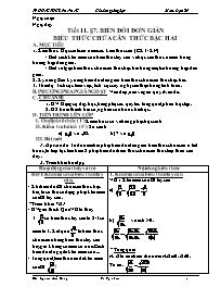 Giáo án Đại số Lớp 9 - Tiết 11, Bài 7: Biến đổi đơn giản biểu thức chứa căn thức - Nguyễn Kiên Hưng