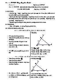 Giáo án Hình học Lớp 7 - Tiết 25:Trường hợp bằng nhau thứ hai của tam giác cạnh-góc-cạnh - Năm học 2007-2008