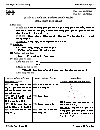 Giáo án Hình học Lớp 7 - Tiết 57, Bài 6: Tính chất ba đường phân giác của một tam giác - Năm học 2012-2013 - Hồ Viết Uyên Nhi