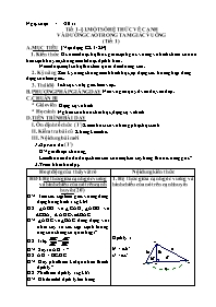 Giáo án Hình học Lớp 9 - Tiết 1, Bài 1: Một số hệ thức về cạnh và đường cao trong tam giác vuông (tiết 1) - Năm học 2011-2012