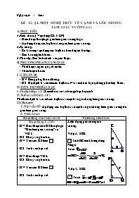 Giáo án Hình học Lớp 9 - Tiết 12, Bài 4: Một số hệ thức về cạnh và góc trong tam giác vuông (tiếp theo) - Năm học 2011-2012