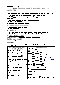 Giáo án Hình học Lớp 9 - Tiết 6, Bài 2: Tỉ số lượng giác của góc nhọn (tiết 2) - Năm học 2011-2012