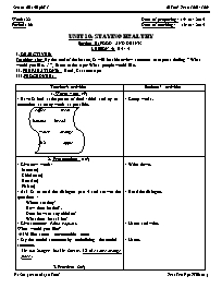 Giáo án Tiếng Anh Lớp 6 - Tiết 66, Unit 10: Staying Healthy (Lesson 4) - Năm học 2013-2014 - Ngô Thị Hương