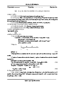 Giáo án Hình học - Lớp 6 - Tiết 12, Bài 10: Trung điểm của đoạn thẳng - Nguyễn Anh Sơn (bản 3 cột)