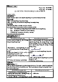 Giáo án Hình học Lớp 6 - Tiết 3, Bài 3: Đường thẳng đi qua hai điểm - Năm học 2011-2012