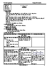 Giáo án Hình học Lớp 6 - Tiết 6: Luyện tập - Năm học 2010-2011 - Trần Ngọc Tuyền