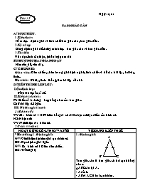 Giáo án Hình học Lớp 7 - Tiết 35: Tam giác cân (Bản 2 cột)