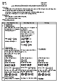 Giáo án môn Số học - Lớp 6 - Tiết 85: Tính chất cơ bản của phép nhân phân số (bản 4 cột)
