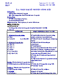 Giáo án Số học Lớp 6 - Tiết 61, Bài 11: Nhân hai số nguyên cùng dấu - Năm học 2008-2009 (Bản 2 cột)