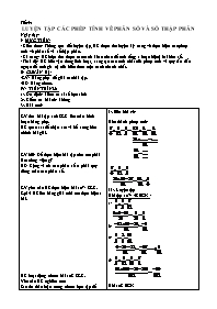 Giáo án Số học - Lớp 6 - Tiết 91: Luyện tập các phép tính về phân số và số thập phân (Bản 2 cột)