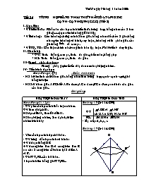 Giáo án Hình học Lớp 7 - Tiết 23:Trường hợp bằng nhau thứ nhất của tam giác cạnh-cạnh-cạnh (c.c.c) (tiết 2) - Năm học 2008-2009