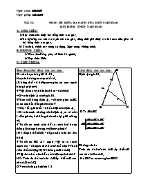 Giáo án Hình học Lớp 7 - Tiết 52: Quan hệ giữa ba cạnh của một tam giác. Bất đẳng thức tam giác - Năm học 2008-2009