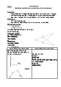 Giáo án môn Hình học Lớp 7 - Tiết 29: Luyện tập (trường hợp bằng nhau thứ ba của tam giác)