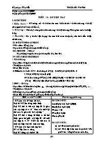 Giáo án môn Số học Lớp 6 - Tiết 30: Luyện tập - Năm học 2009-2010 - Phạm Ngọc Thúy Liễu