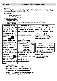 Giáo án môn Số học Lớp 6 - Tiết 6: Phép cộng và phép nhân (bản 3 cột)