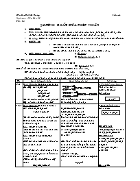 Giáo án môn Số học Lớp 6 - Tiết 64, Bài 12: Tính chất của phép nhân - Năm học 2004-2005 - Cao Thị Mỹ Trang