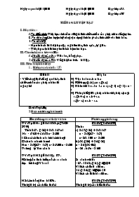 Giáo án môn Số học Lớp 6 - Tiết 64: Luyện tập - Năm học 2009-2010 (Bản 2 cột)