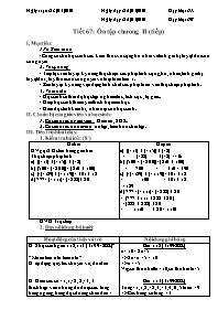 Giáo án môn Số học Lớp 6 - Tiết 67: Ôn tập chương II (tiếp) - Năm học 2009-2010 (Bản 2 cột)