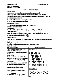 Giáo án môn Số học Lớp 6 - Tiết 73: Luyện tập - Năm học 2009-2010 - Phạm Ngọc Thúy Liễu