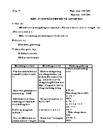 Giáo án môn Số học Lớp 6 - Tuần 19 đến 33 - Năm học 2008-2009 (Bản 3 cột)