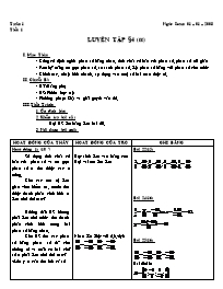 Giáo án Số học Lớp 6 - Tiết 74: Luyện tập (Tiếp theo)