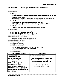 Giáo án Số học Lớp 6 - Tiết 9, Bài 6: Phép trừ và phép chia - Năm học 2010-2011 - Nguyễn Hoài Phương