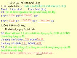 Bài giảng môn Vật lí Lớp 6 - Tiết 3: Đo thể t