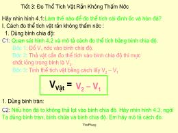 Bài giảng môn Vật lí Lớp 6 - Tiết 3: Đo thể tích vật rắn không thấm nước