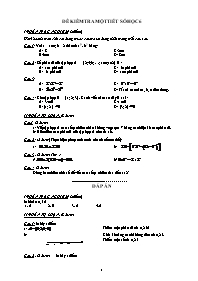 Đề kiểm tra một tiết môn Số học - Lớp 6 (Kèm đáp án)