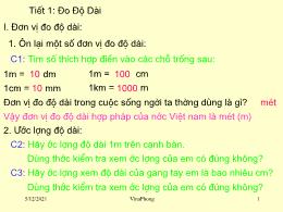 Giáo án điện tử môn Vật lí Lớp 6 - Tiết 1: Đo