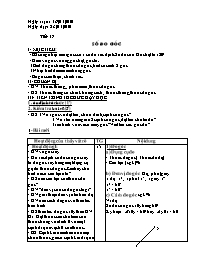 Giáo án Hình học Lớp 6 - Tiết 17: Số đo góc - Năm học 2009-2010 (bản 3 cột)