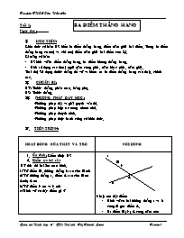 Giáo án Hình học Lớp 6 - Tiết 2: Ba điểm thẳng hàng - Huỳnh Thị Thanh Loan