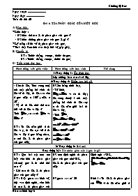 Giáo án Hình học Lớp 6 - Tiết 20, Bài 6: Tia phân giác của một góc - Năm học 2010-2011