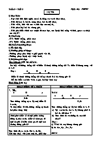 Giáo án Hình học Lớp 6 - Tiết 5, Bài 5: Tia -
