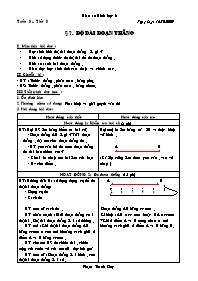 Giáo án Hình học Lớp 6 - Tiết 8, Bài 7: Độ dài đoạn thẳng - Năm học 2010-2011 - Phạm Thanh Duy