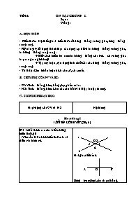 Giáo án Hình học lớp 7 - Tiết 14 đến 15 (bản 