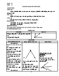 Giáo án môn Hình học Lớp 6 - Tiết 21: Tia phân giác của một góc (bản 3 cột)