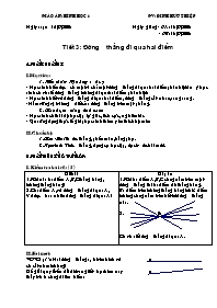Giáo án môn Hình học Lớp 6 - Tiết 3: Đường thẳng đi qua hai điểm - Năm học 2008-2009 - Trần Thái Quyên