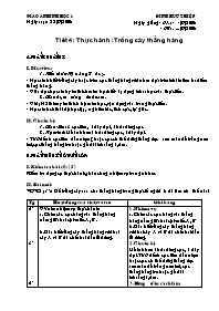 Giáo án môn Hình học Lớp 6 - Tiết 4: Thực hành Trồng cây thẳng hàng - Năm học 2008-2009 - Đinh Hữu Thiệp