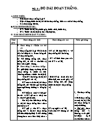 Giáo án môn Hình học Lớp 6 - Tiết 8: Độ dài đoạn thẳng (bản 4 cột)