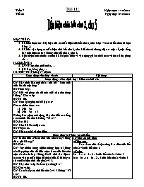 Giáo án môn Số học Lớp 6 - Bài 11: Dấu hiệu chia hết cho 2, cho 5 - Năm học 2010-2011 (bản 2 cột)