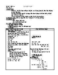 Giáo án môn Số học - Lớp 6 - Tiết 10: Luyện tập (Bản đẹp)