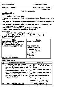 Giáo án môn Số học Lớp 6 - Tiết 10: Luyện tập - Năm học 2008-2009 - Đinh Hữu Thiệp