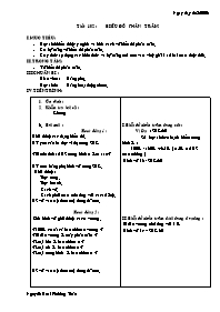 Giáo án môn Số học Lớp 6 - Tiết 102: Biểu đồ phần trăm - Năm học 2005-2006 - Nguyễn Phương Thảo