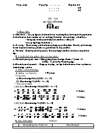 Giáo án môn Số học Lớp 6 - Tiết 110: Ôn tập cuối năm - (bản 3 cột)