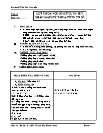 Giáo án môn Số học Lớp 6 - Tiết 12: Lũy thừa với số tự nhiên. Nhân hai lũy thừa cùng cớ số - Huỳnh Thị Thanh Loan