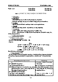 Giáo án môn Số học Lớp 6 - Tiết 15, Bài 9: Thứ tự thực hiện các phép tính - Trần Thị Giao Linh